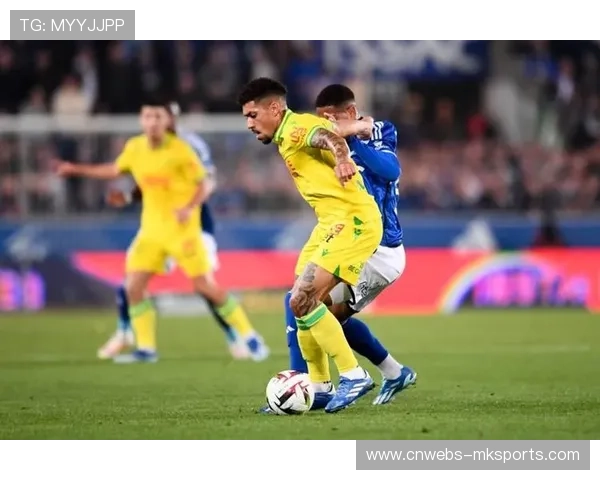 南特vs勒阿弗尔：两支保级球队的直接对话，六分之战价值连城